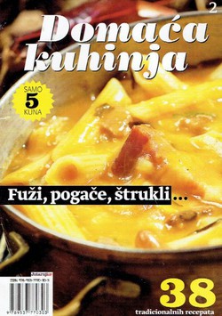 Domaća kuhinja 2. Fuži, pogače, štrukli