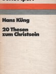 20 Thesen zum Christsein