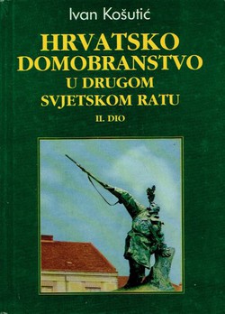 Hrvatsko domobranstvo u Drugom svjetskom ratu II.