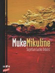 Muke Mikuline