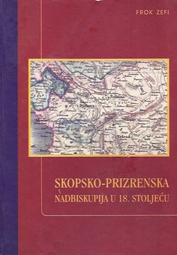 Skopsko-prizrenska nadbiskupija u 18. stoljeću