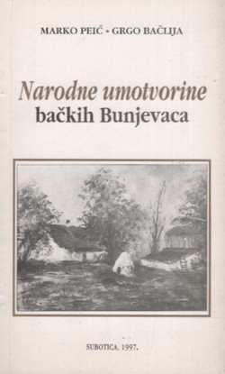 Narodne umotvorine bačkih Bunjevaca