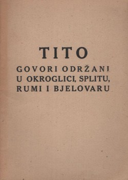 Govori održani u Okroglici, Splitu, Rumi i Bjelovaru