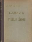 Ljubav u tijelu žene. Kako da po volji utičemo na plodnost u braku