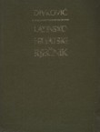 Latinsko-hrvatski rječnik (3.pretisak iz 1900)