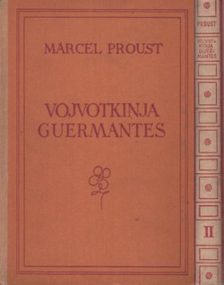 U traganju za izgubljenim vremenom. Vojvotkinja Guermantes I-II