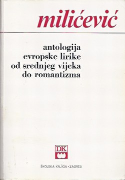 Antologija evropske lirike od srednjeg vijeka do romantizma