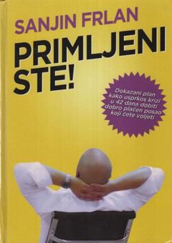 Primljeni ste!