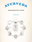 Ayurveda. Cjelovit pristup životu i zdravlju