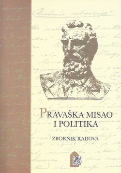 Pravaška misao i politika. Zbornik radova