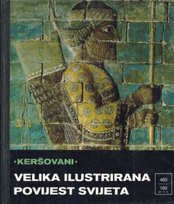 Velika ilustrirana povijest svijeta V. 460 - 160 p.n.e.