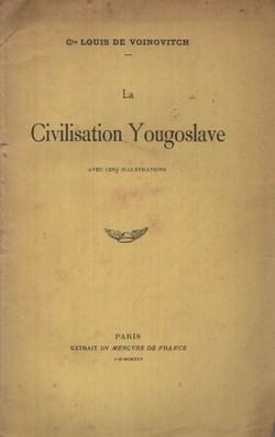 La Civilisation Yougoslave