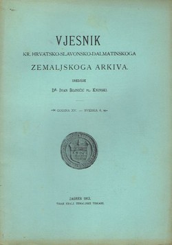 Vjesnik Kr. hrvatsko-slavonsko-dalmatinskoga zemaljskog arkiva XV/4/1913