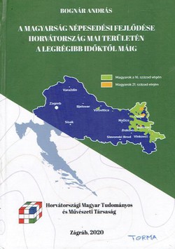 A magyarság népesedési fejlődése Horvátország mai területén a legrégibb időktől máig