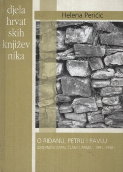 O Riđanu, Petru i Pavlu (dnevnički zapisi, članci, pisma... 1991.-1998.)