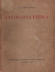 Zanimljiva fizika I.