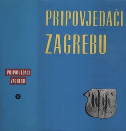 Pripovjedači Zagrebu II