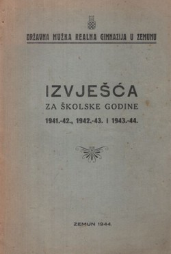 Izvješća za školske godine 1941.-42., 1942.-43. i 1943.-44.