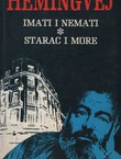 Imati i nemati / Starac i more