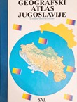 Geografski atlas Jugoslavije