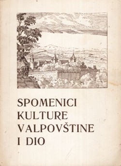 Spomenici kulture Valpovštine I.dio