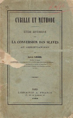 Cyrille et Methode. Etude historique sur la conversion des Slaves au christianisme