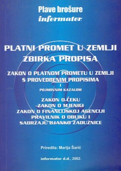 Platni promet u zemlji. Zbirka propisa