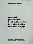 Osnovi praktične i istraživačke kriminološke metodologije