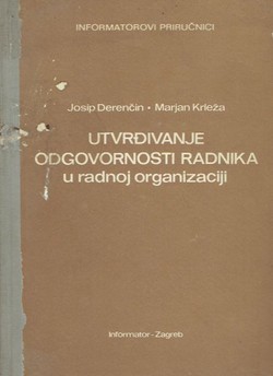 Utvrđivanje odgovornosti radnika u radnoj organizaciji