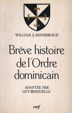 Breve histoire de l'Ordre dominicain