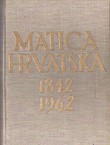 Matica hrvatska 1841-1962