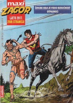 Maxi Zagor. Čovjek koji je vidio budućnost / Otpadnici