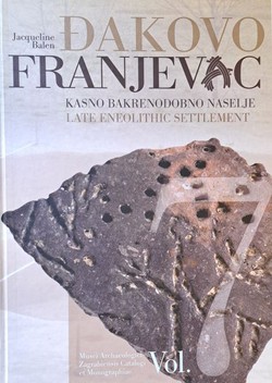 Đakovo - Franjevac. Kasno bakrenodobno naselje