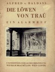 Die Löwen von Trau. Ein Alarmruf