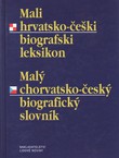 Mali hrvatsko-češki biografski leksikon / Maly chorvatsko-česky biograficky slovnik