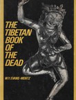 The Tibetan Book of the Dead