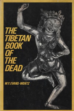 The Tibetan Book of the Dead