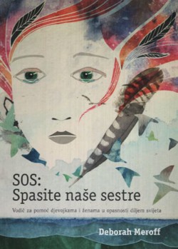 SOS: Spasite naše sestre