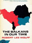 The Balkans in Our Time