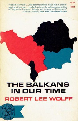 The Balkans in Our Time