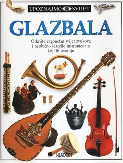 Upoznajmo svijet. Glazbala