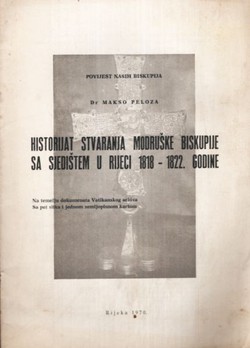 Historijat stvaranja Modruške biskupije sa sjedištem u Rijeci 1818-1822. godine