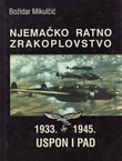 Njemačko ratno zrakoplovstvo 1933.-1945. Uspon i pad