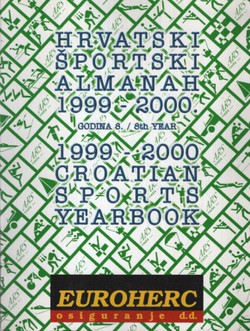 Hrvatski športski almanah 1999-2000. / Croatian Sports Yearbook 1999-2000