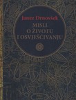 Misli o životu i osvješćivanju