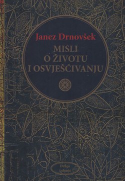 Misli o životu i osvješćivanju