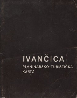 Ivančica. Planinarsko-turistička karta