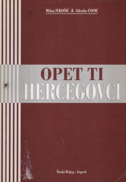 Opet ti Hercegovci