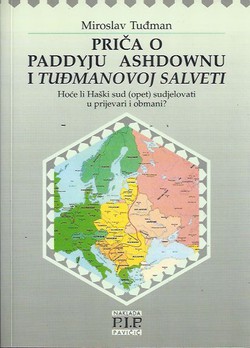 Priča o Paddyju Ashdownu i Tuđmanovoj salveti