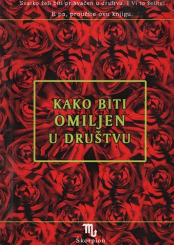 Kako biti omiljen u društvu